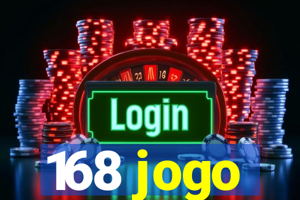 168 jogo