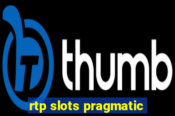 rtp slots pragmatic