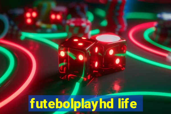 futebolplayhd life