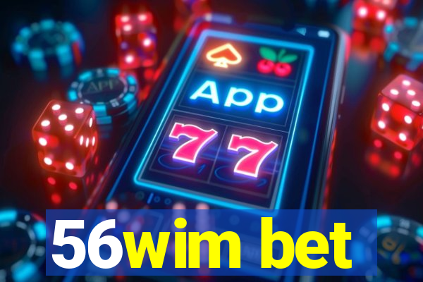 56wim bet