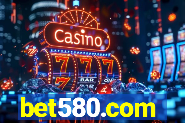 bet580.com