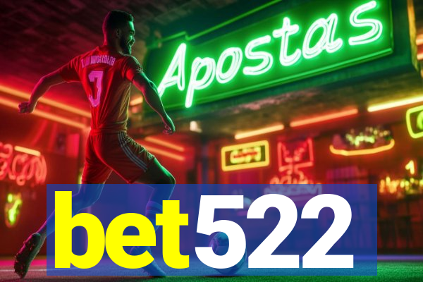 bet522