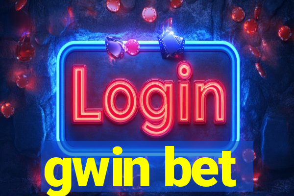 gwin bet