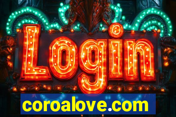 coroalove.com