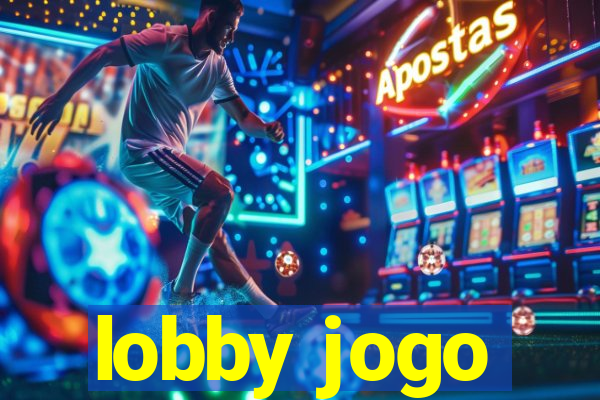 lobby jogo