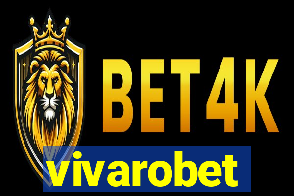 vivarobet