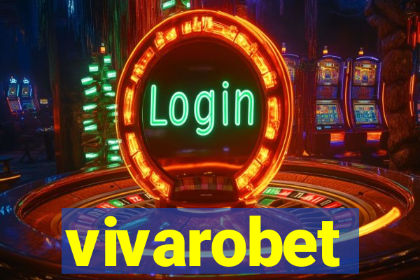 vivarobet