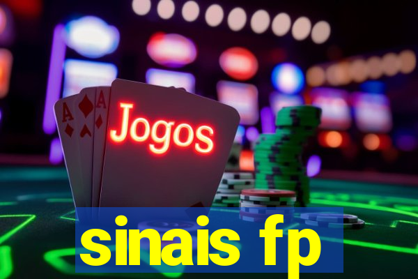 sinais fp