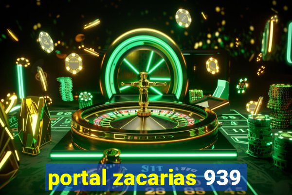 portal zacarias 939