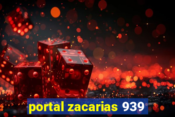 portal zacarias 939