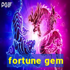 fortune gem