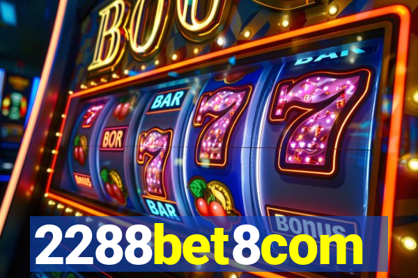 2288bet8com