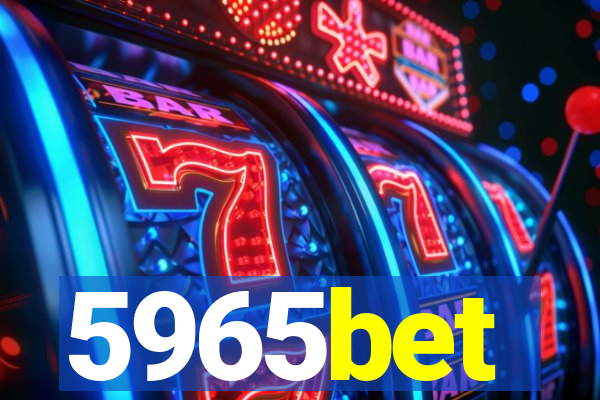 5965bet