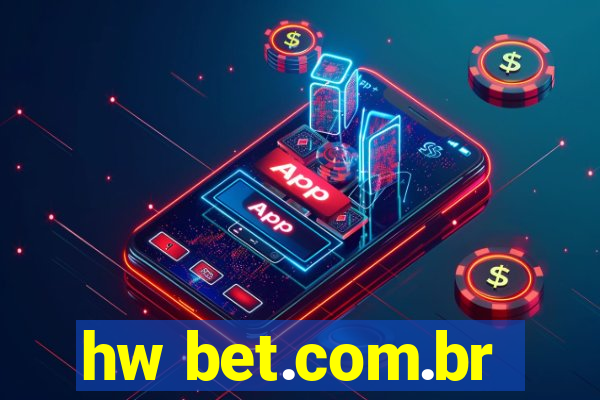 hw bet.com.br