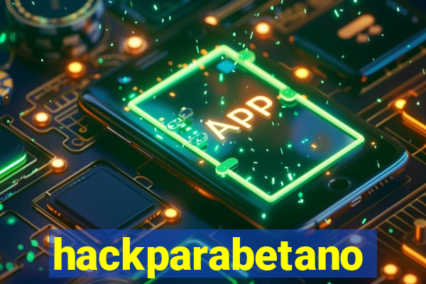 hackparabetano