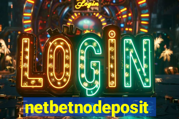 netbetnodeposit