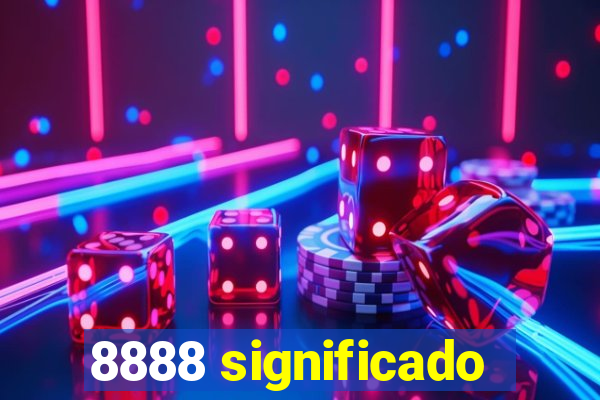 8888 significado