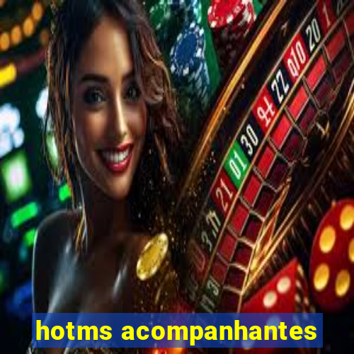 hotms acompanhantes