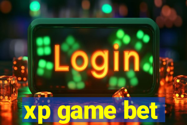 xp game bet