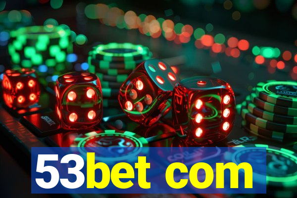 53bet com