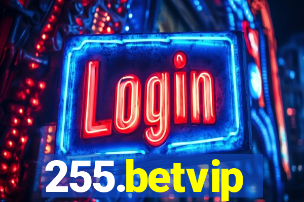 255.betvip