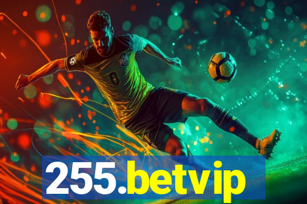 255.betvip