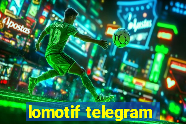 lomotif telegram