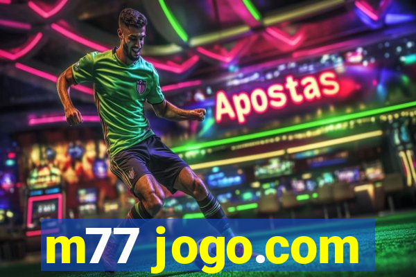 m77 jogo.com