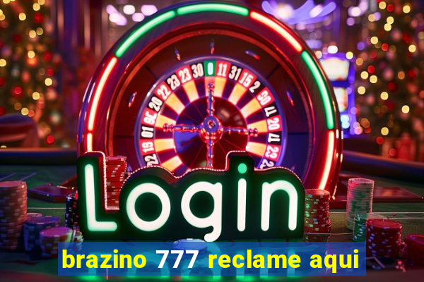 brazino 777 reclame aqui