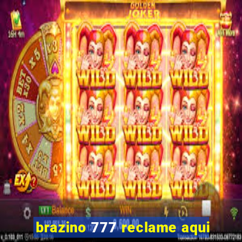 brazino 777 reclame aqui