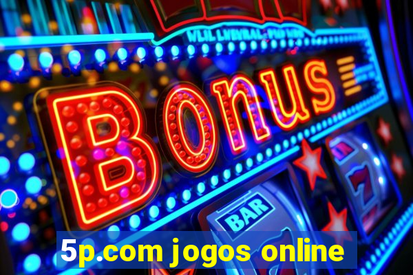 5p.com jogos online