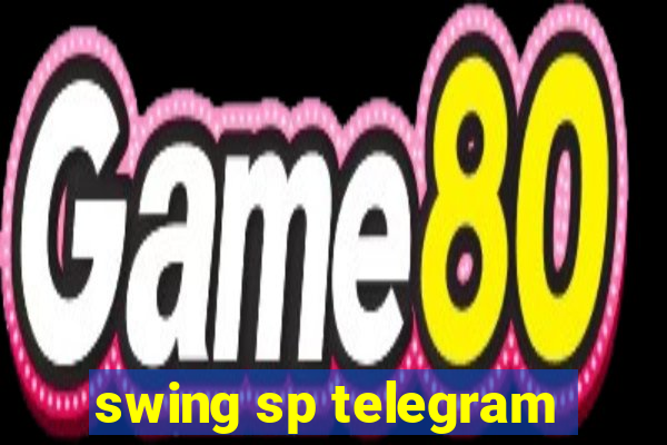 swing sp telegram