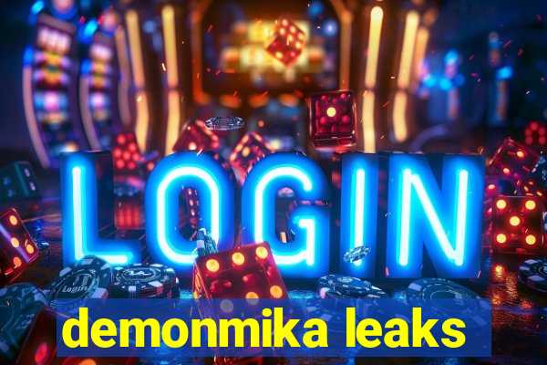 demonmika leaks