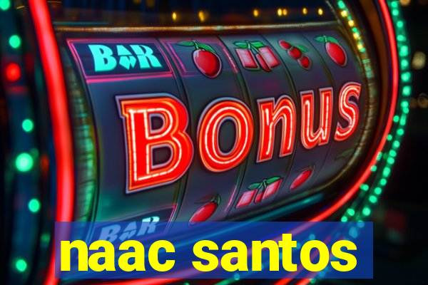 naac santos