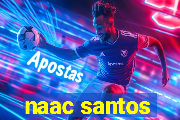 naac santos