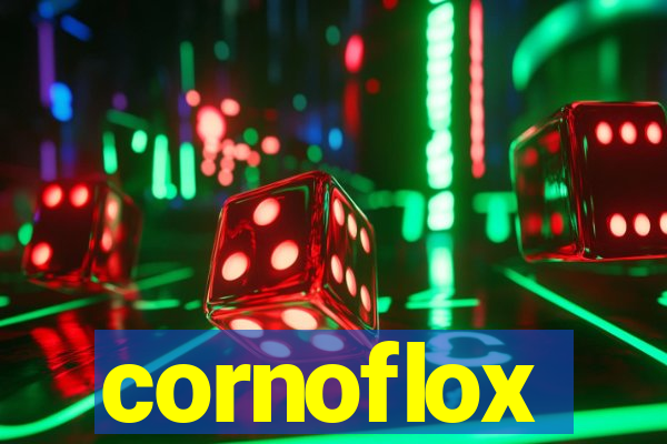 cornoflox