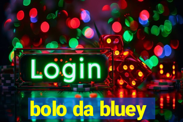 bolo da bluey