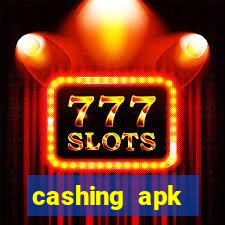 cashing apk dinheiro infinito