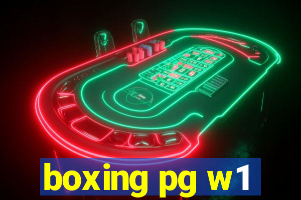 boxing pg w1