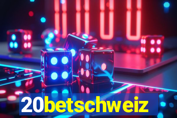 20betschweiz