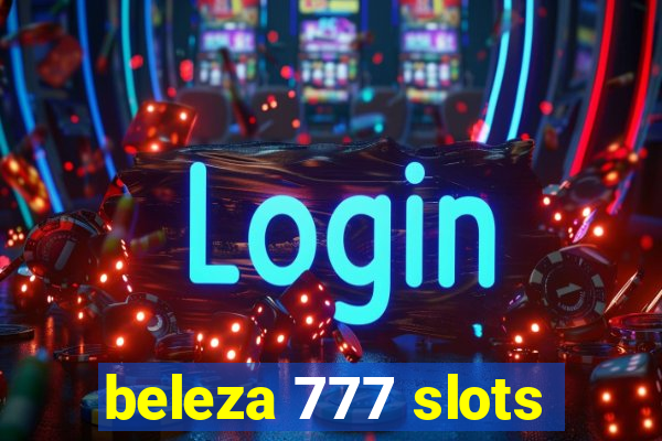 beleza 777 slots