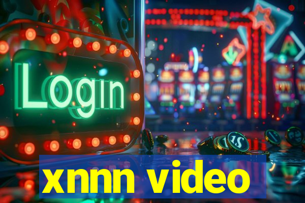 xnnn video