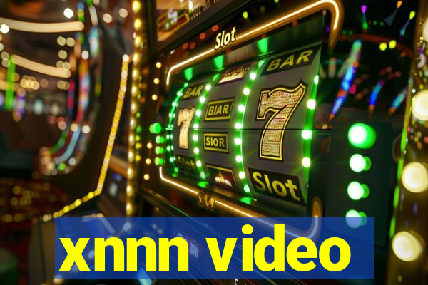 xnnn video