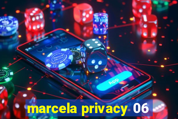 marcela privacy 06