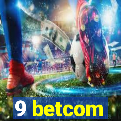 9 betcom