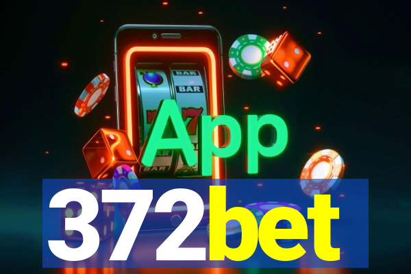 372bet