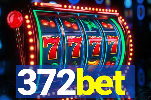 372bet