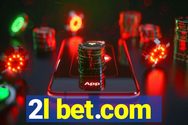 2l bet.com