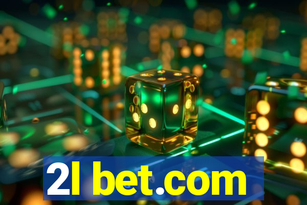 2l bet.com