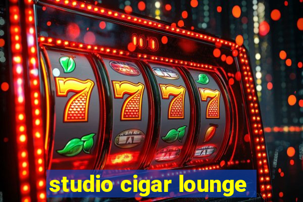 studio cigar lounge